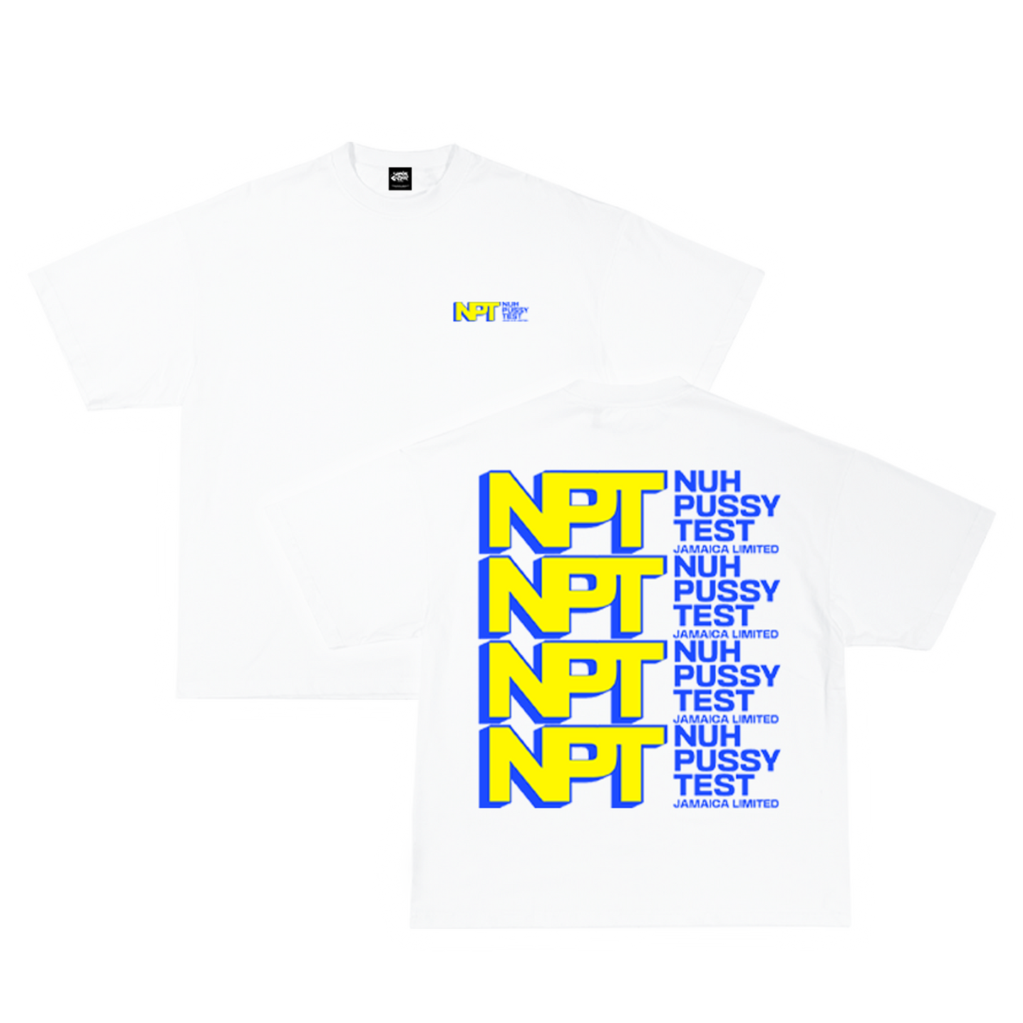 NUH PU**Y TEST T-SHIRT