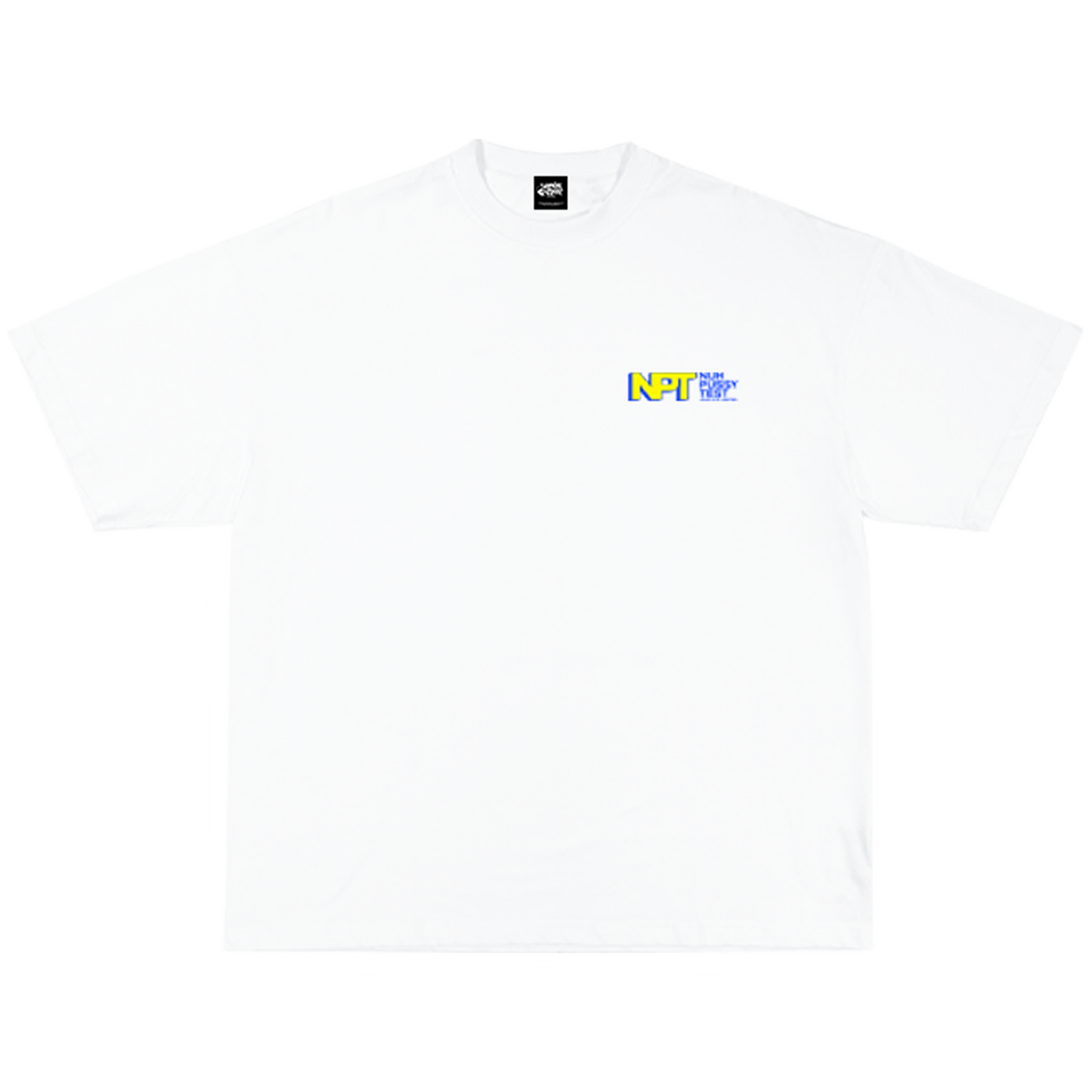 NUH PU**Y TEST T-SHIRT