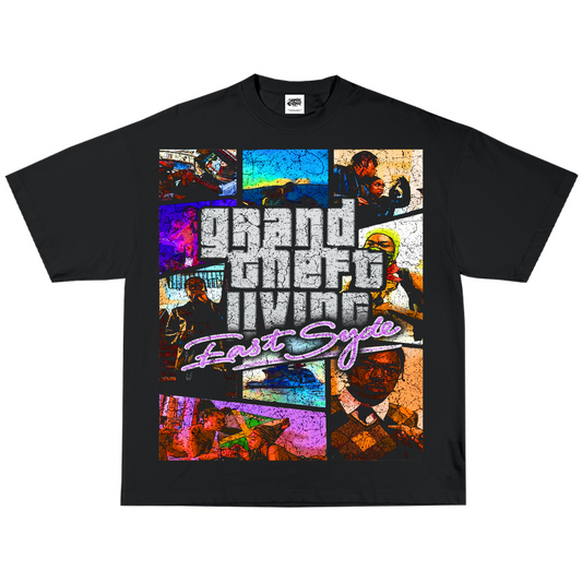 GRAND THEFT LIVING EASTSYDE EDITION